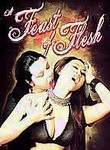 A Feast of Flesh