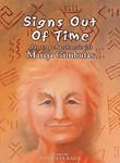 Signs Out of Time: The Story of Archaeologist Marija Gimbutas