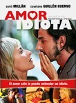 Amor Idiota