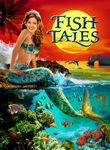 Fishtales : Trailer & Info