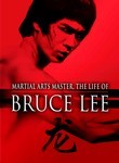 Martial Arts Master: The Life of Bruce Lee