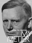 Carl Th. Dreyer: My Metier
