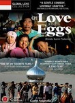 Of Love and Eggs