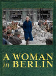 Woman in Berlin (Anonyma - Eine Frau in Berlin)
