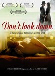 Don't Look Down (No mires para abajo) poster