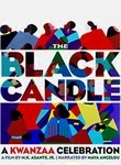 The Black Candle: A Kwanzaa Celebration