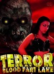 Terror at Blood Fart Lake