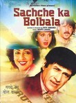 Sachché Ká Bol-Bálá