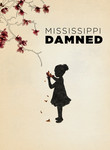 Mississippi Damned poster