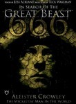 In Search of the Great Beast: Aleister Crowley