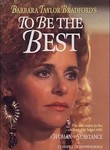 To Be the Best