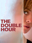 The Double Hour