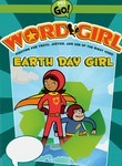 WordGirl: Earth Day Girl