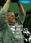 Two Weeks in Hell