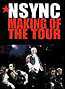 'N Sync: Making of the Tour