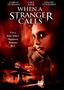 When a Stranger Calls