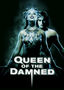 The Queen of the Damned