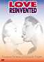 Love Reinvented