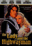 The Lady and the Highwayman