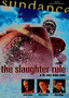 The Slaughter Rule