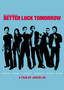 Better Luck Tomorrow