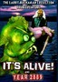 It's Alive! / Year 2889