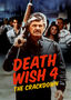 Death Wish 4: The Crackdown