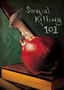 Serial Killing 101