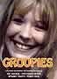 Groupies