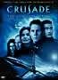 Crusade: The Complete Series