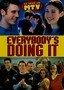 Everybody's Doing It