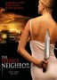 The Perfect Neighbor