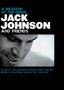 Jack Johnson: A Weekend at the Greek