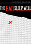 The Bad Sleep Well