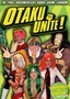 Otaku Unite!
