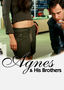 Agnes and His Brothers