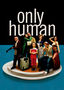 Only Human