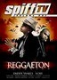 Spiff TV: Vol. 1: Reggaeton Invasion