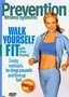 Prevention Fitness: Walk Yourself Fit