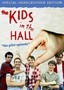 The Kids in the Hall: The Pilot Episode
