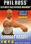 Phil Ross' Ultimate Self Defense Workout