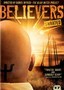 Believers: Raw Feed Series