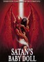 Satan's Baby Doll
