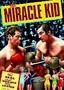The Miracle Kid