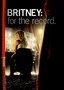 Britney: For the Record