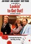 Lookin' to Get Out