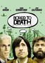 Bored to Death